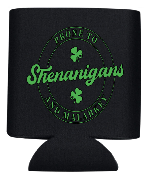 Prone to Shenanigans